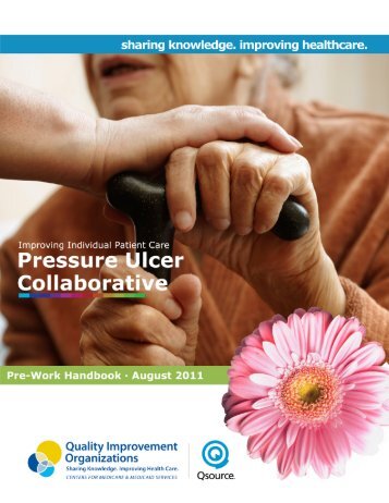 Pressure Ulcer Collaborative Change Package - Qsource