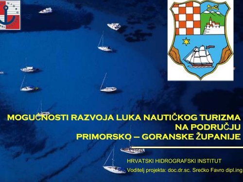 MoguÄnosti razvoja luka nautiÄkog turizma - zavod pgz - Primorsko ...