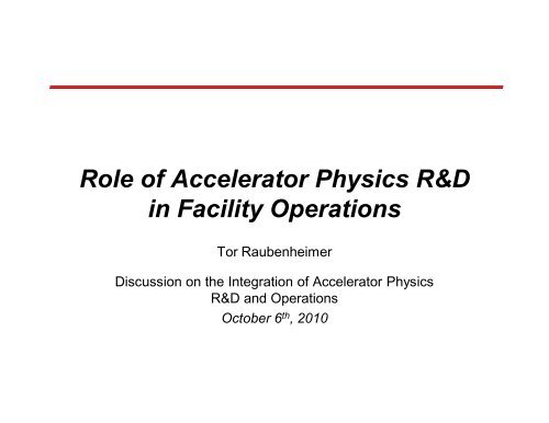 101006 BES RD Discussion Raubenheimer - SLAC Portal