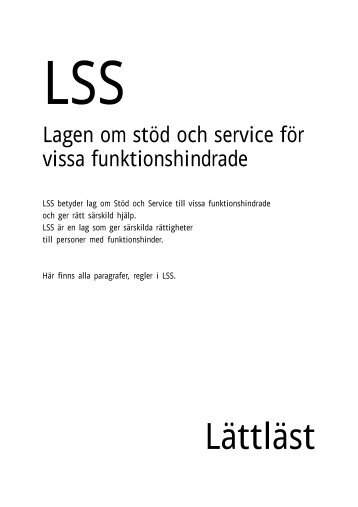 LSS pÃ¥ lÃ¤ttlÃ¤st svenska