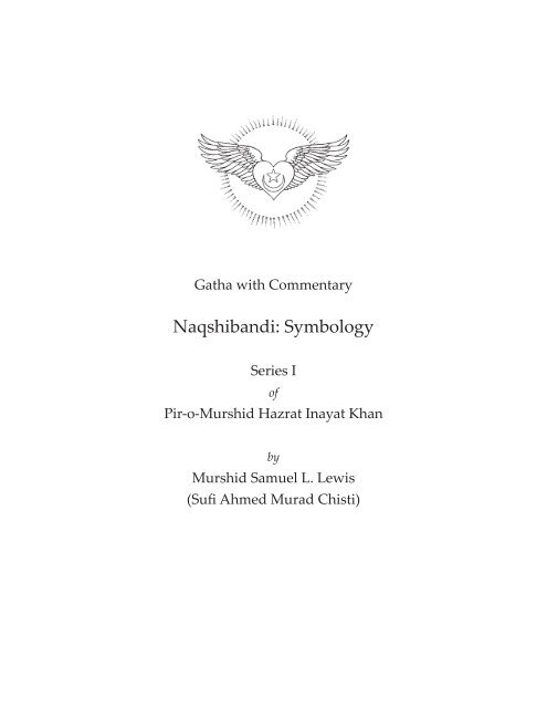 Gatha Naqshi Bandi (Symbology) - Murshid Sam's Living Stream