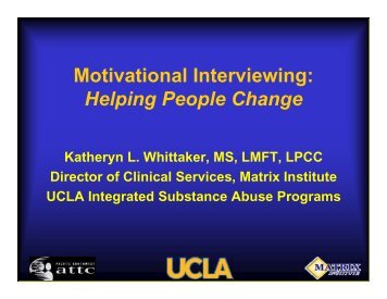 Motivational Interviewing: Helping People Change - UCLA ...