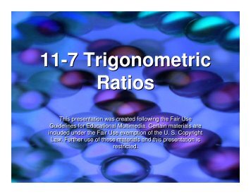 11-7 Trigonometric Ratios 11-7 Trigonometric Ratios - Mona Shores ...