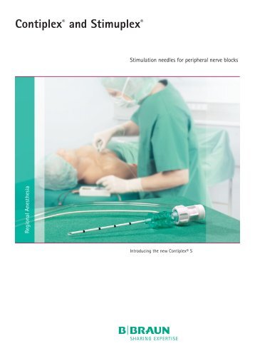 Contiplex® and Stimuplex® - B. Braun Medical AS