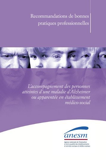 L'accompagnement des personnes atteintes d'une maladie ... - Anesm