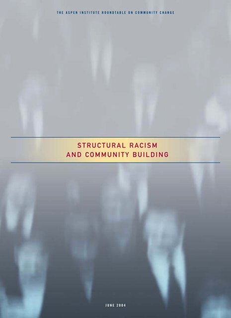 Structural Racism and Community Building - The Aspen Institute