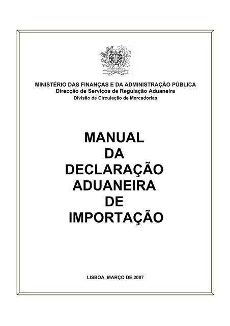 Manual da DeclaraÃ§Ã£o Aduaneira de ImportaÃ§Ã£o Vrs 01