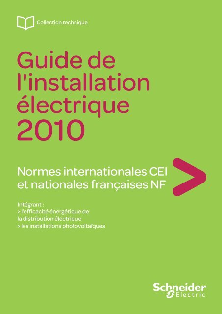 Normes internationales CEI et nationales ... - Schneider Electric