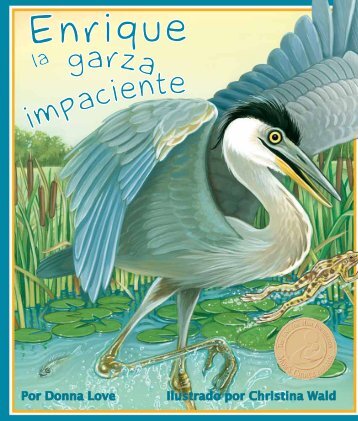 garza impaciente - Sylvan Dell Publishing