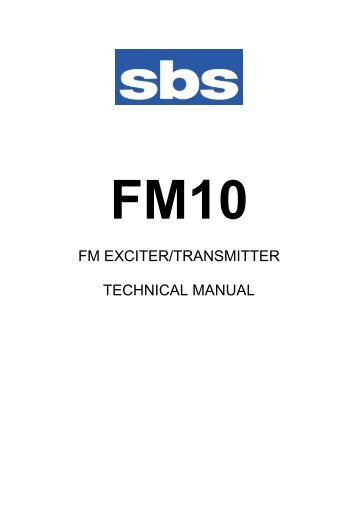 FM EXCITER/TRANSMITTER TECHNICAL MANUAL - Canford Audio