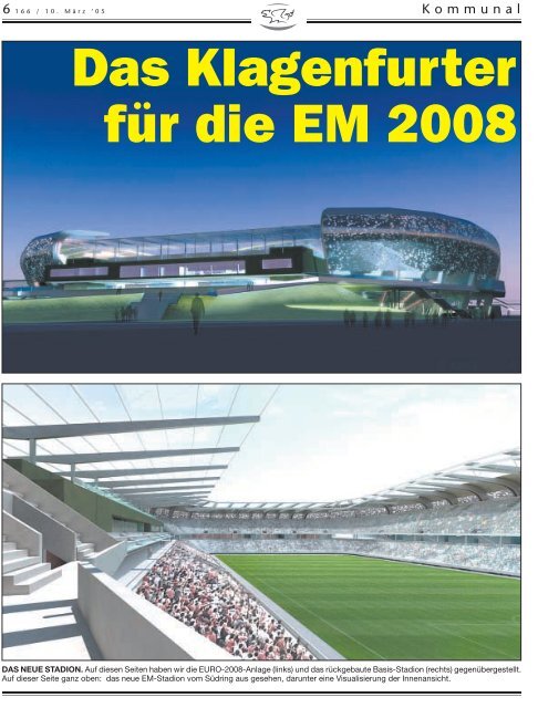 Das Super-Stadion. Kommission wÃ¤hlte einstimmig. - Klagenfurt