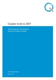 Quaker Work in 2007 [PDF: 826kb - new window] - Quakers