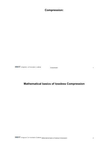 Compression: Mathematical basics of lossless Compression