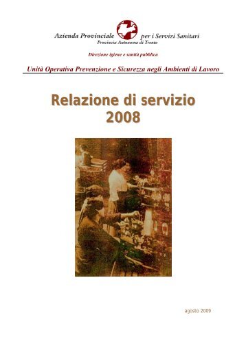 Relazione di servizio 2008 - Azienda Provinciale per i Servizi Sanitari