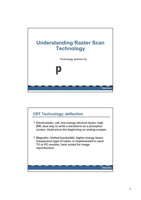 Understanding Raster Scan Technology - Tektronix
