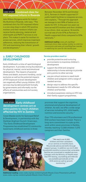 Now more than ever” a need to reach the youngest children affected by HIV AIDs