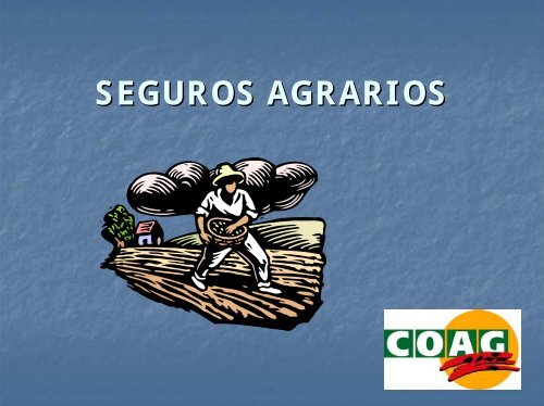 SEGUROS AGRARIOS - Coag