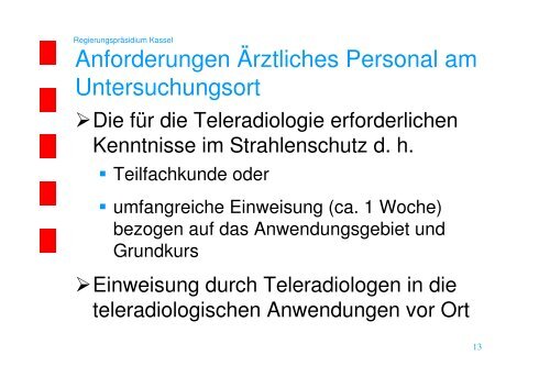 Teleradiologie nach RÃ¶V - Anforderungen an Personal und Technik