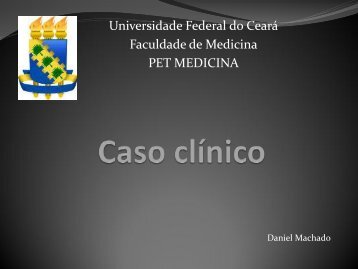 Caso clÃ­nico - Universidade Federal do CearÃ¡