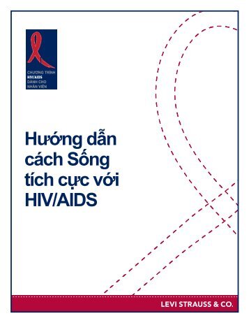 HÆ°á»ng dáº«n cÃ¡ch Sá»ng tÃ­ch cá»±c vá»i HIV/AIDS - HIV/AIDS Program