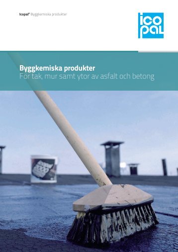 Broschyr Byggkemiska produkter - Icopal AB