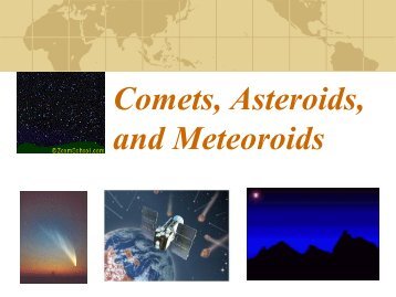 Comets, Asteroids, and Meteoroids - Keller ISD Schools