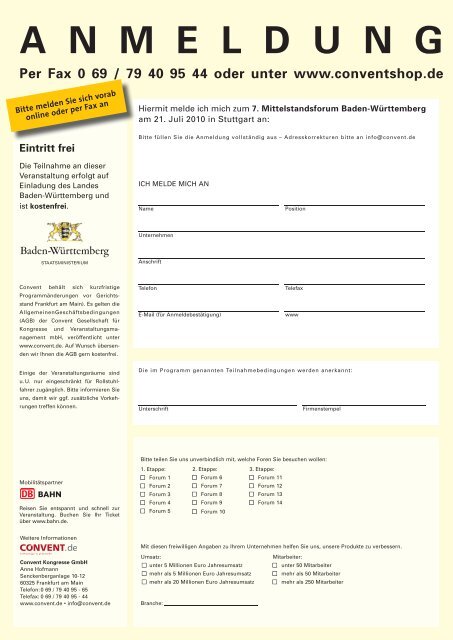 ANMELDUNG Per Fax 0 69 / 79 40 95 44 oder unter www.conventshop.de