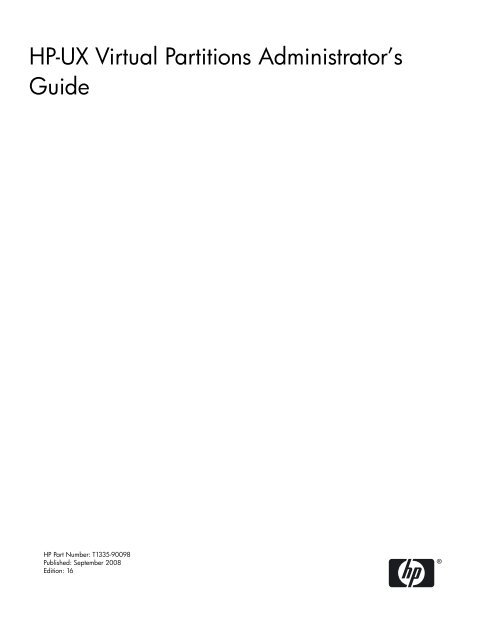 HP-UX Virtual Partitions Administrator's Guide - filibeto.org