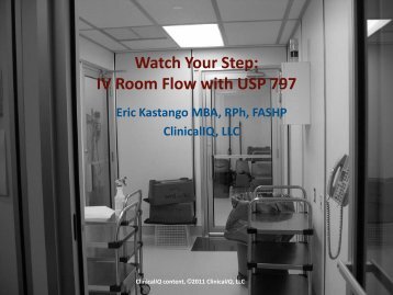 Watch Your Step: IV Room Flow with USP 797 - Pharmacy OneSource