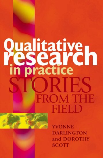 Qualitative Research in Practice : Stories From the Field - Blogs Unpad