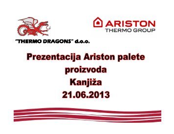 Prezentacija Ariston palete proizvoda KanjiÅ¾a ... - Thermo Dragons