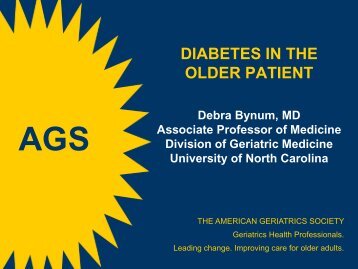 DIABETES IN THE OLDER PATIENT - American Geriatrics Society