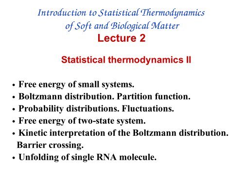 Introduction to Statistical Thermodynamics of Soft and Biological ...