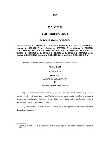 461 Z Ã K O N z 30. oktÃ³bra 2003 o sociÃ¡lnom poistenÃ­ - oz Infodom