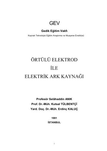 Örtülü Elektrod ile elektrik ark kaynagı - Gedik Eğitim Vakfı