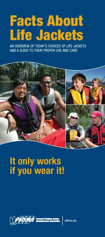 Facts About Life Jackets - Personal Flotation Device Manufacturers ...