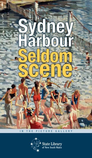 Sydney Harbour: Seldom Scene - State Library of New South Wales