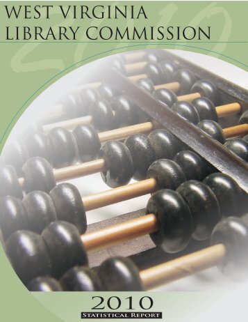 WVLC 2010 Statistical Report - West Virginia Library Commission ...