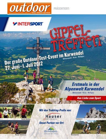 Der große Outdoor-test-event im Karwendel 27. Juni–1. Juli 2012