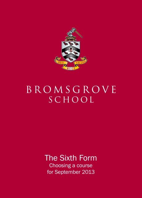 Sixth Form Course Booklet 2013 - Bromsgrove School