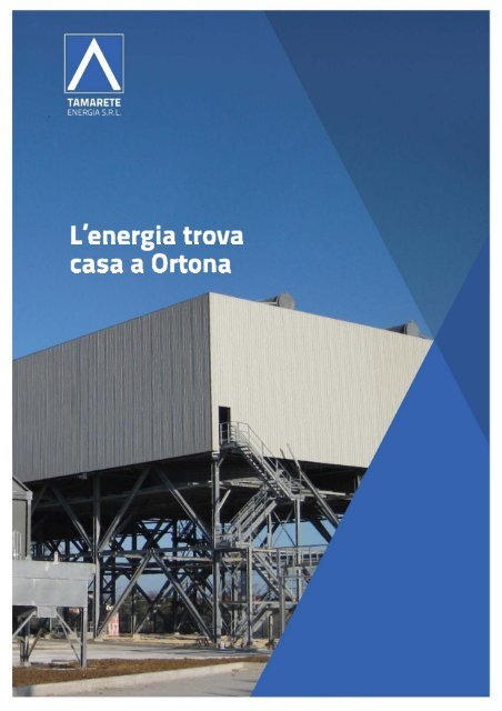 La centrale di Tamarete Energia - Il Gruppo Hera