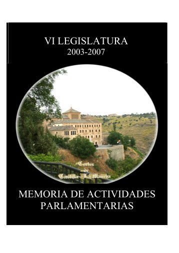 vi legislatura memoria de actividades parlamentarias - Cortes de ...