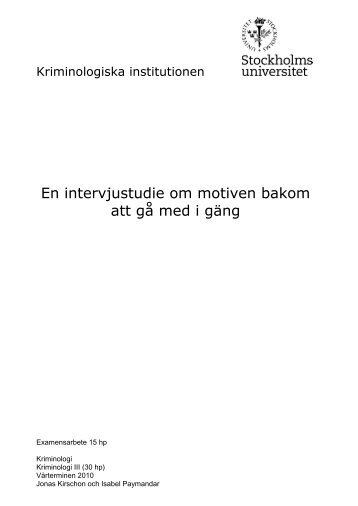 En intervjustudie om motiven bakom att gÃƒÂ¥ med i gÃƒÂ¤ng (pdf)