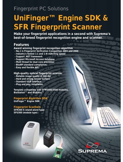 UniFingerâ„¢ Engine SDK &amp; SFR Fingerprint Scanner - Suprema