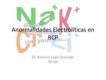 clase trastornos electroliticos en rcp dr. antonio lepe