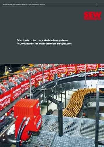 Mechatronisches Antriebssystem MOVIGEAR® in ... - SEW Eurodrive