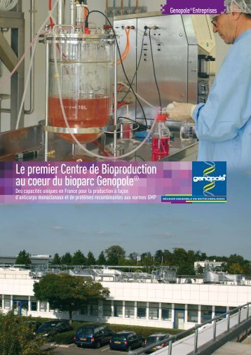 Le premier Centre de Bioproduction au cœur du bioparc Genopole