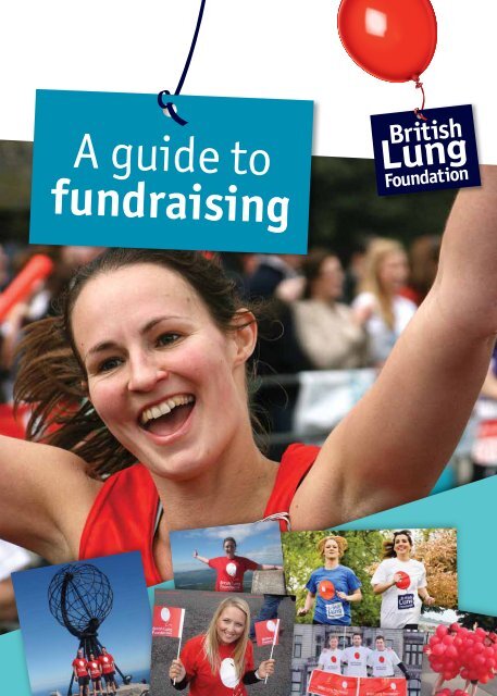 A guide to fundraising - British Lung Foundation