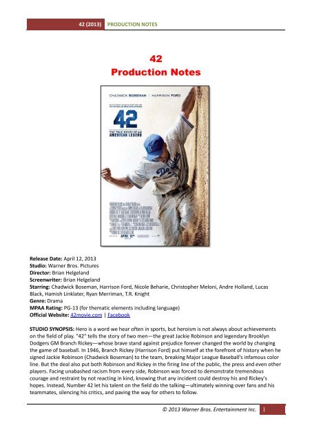 42 Production Notes - Visual Hollywood