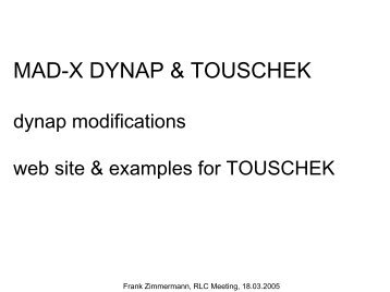 update on MAD-X TOUSCHEK and DYNAP modules - CERN